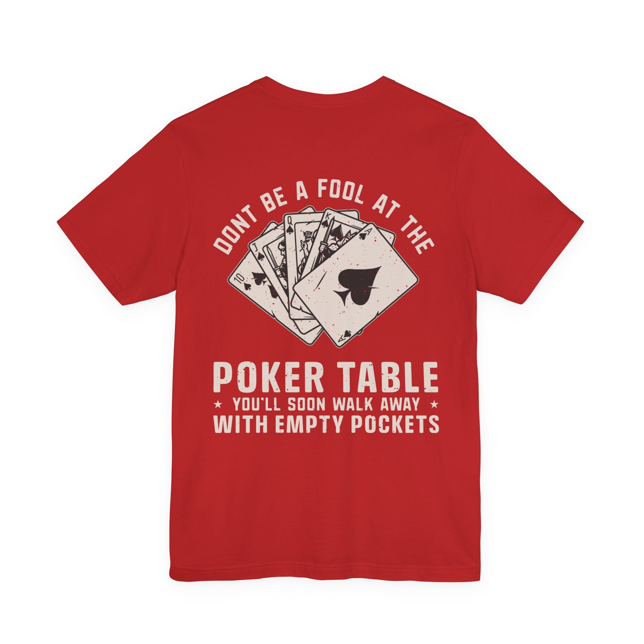 Texas Hold'em Poker Quote T-Shirt — Serious Poker Player Tee