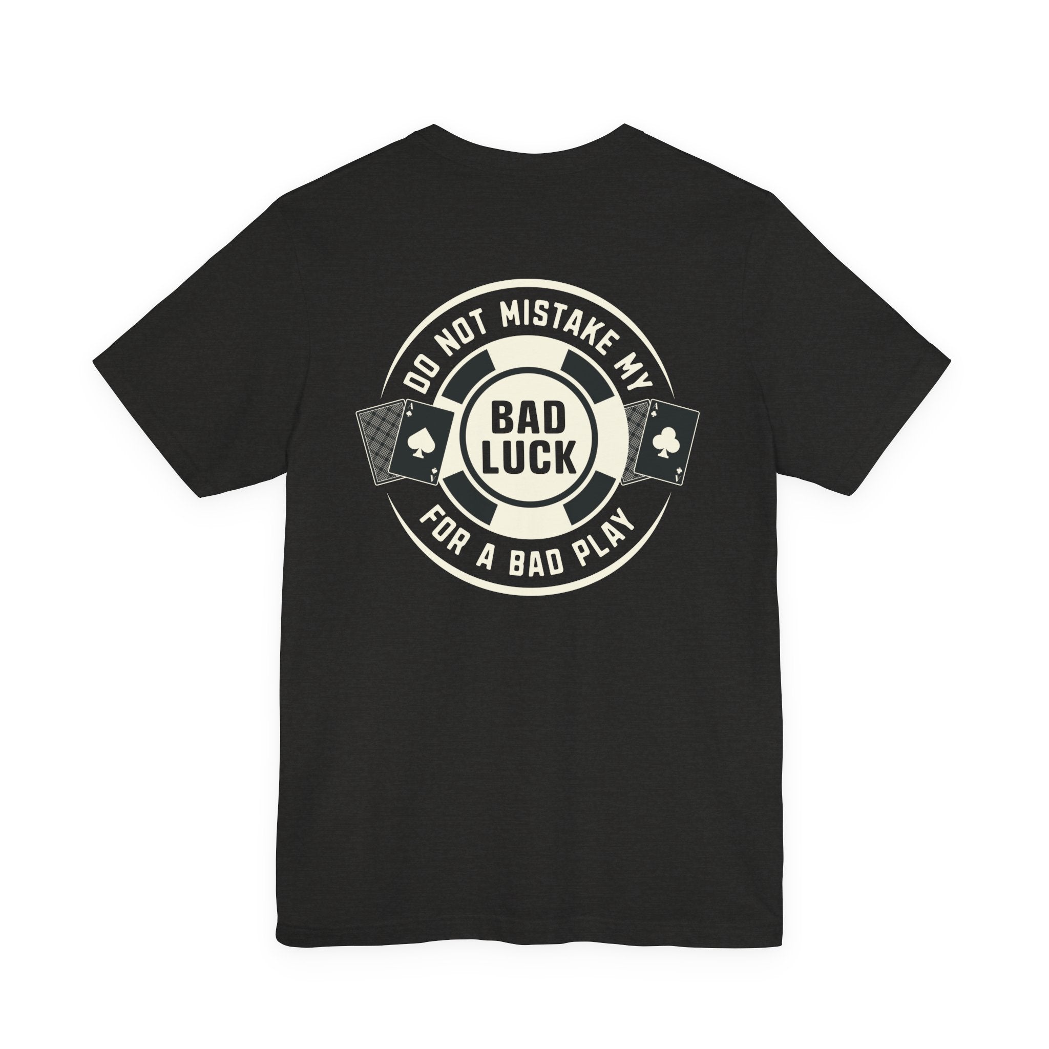 "bad luck' Graphic Poker Shirt