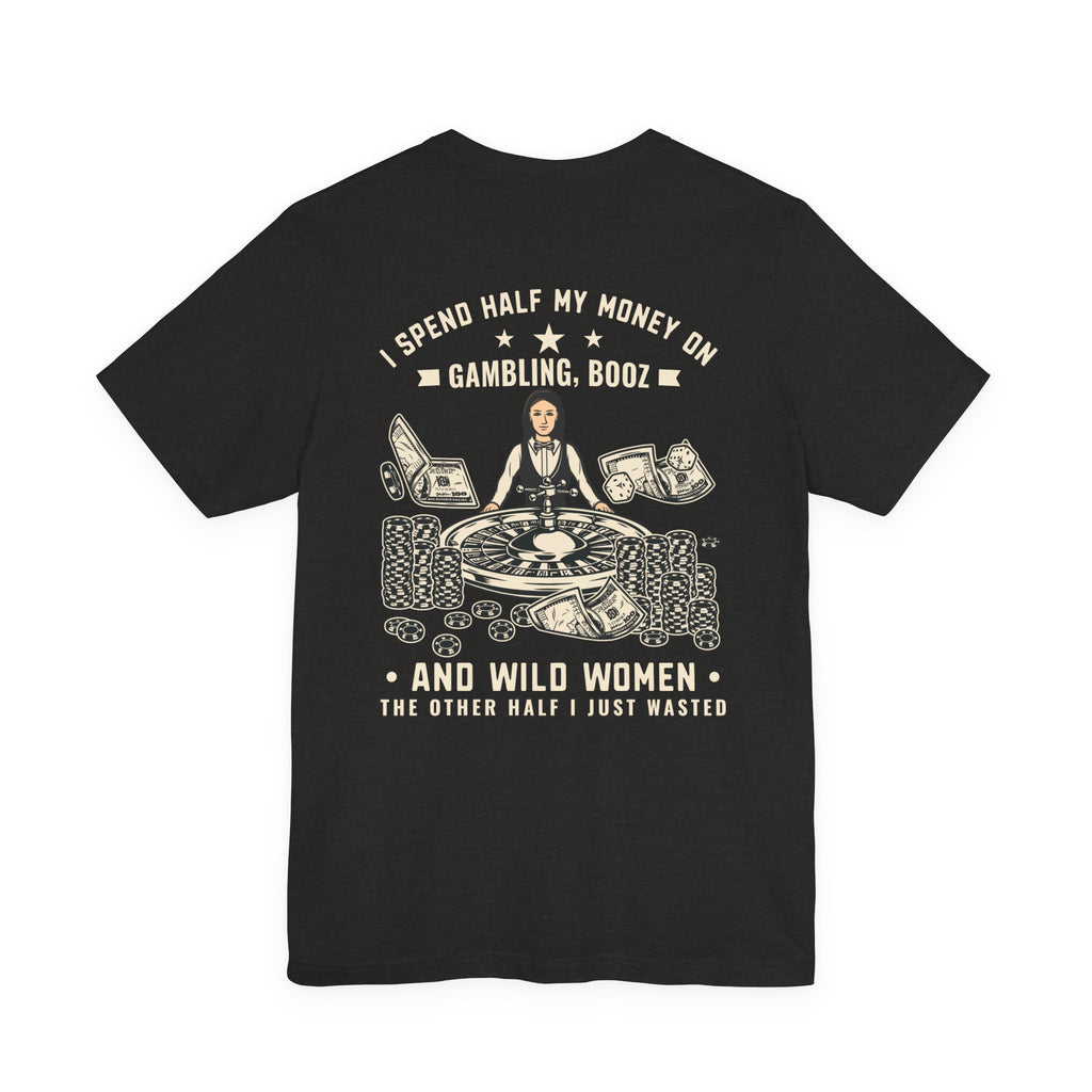 'gambling, booze & wild women' Graphic Poker Shirt