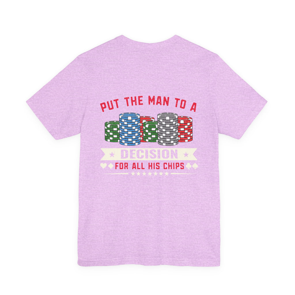 Texas Hold'em Poker T-Shirt — serious Poker Quote Tee