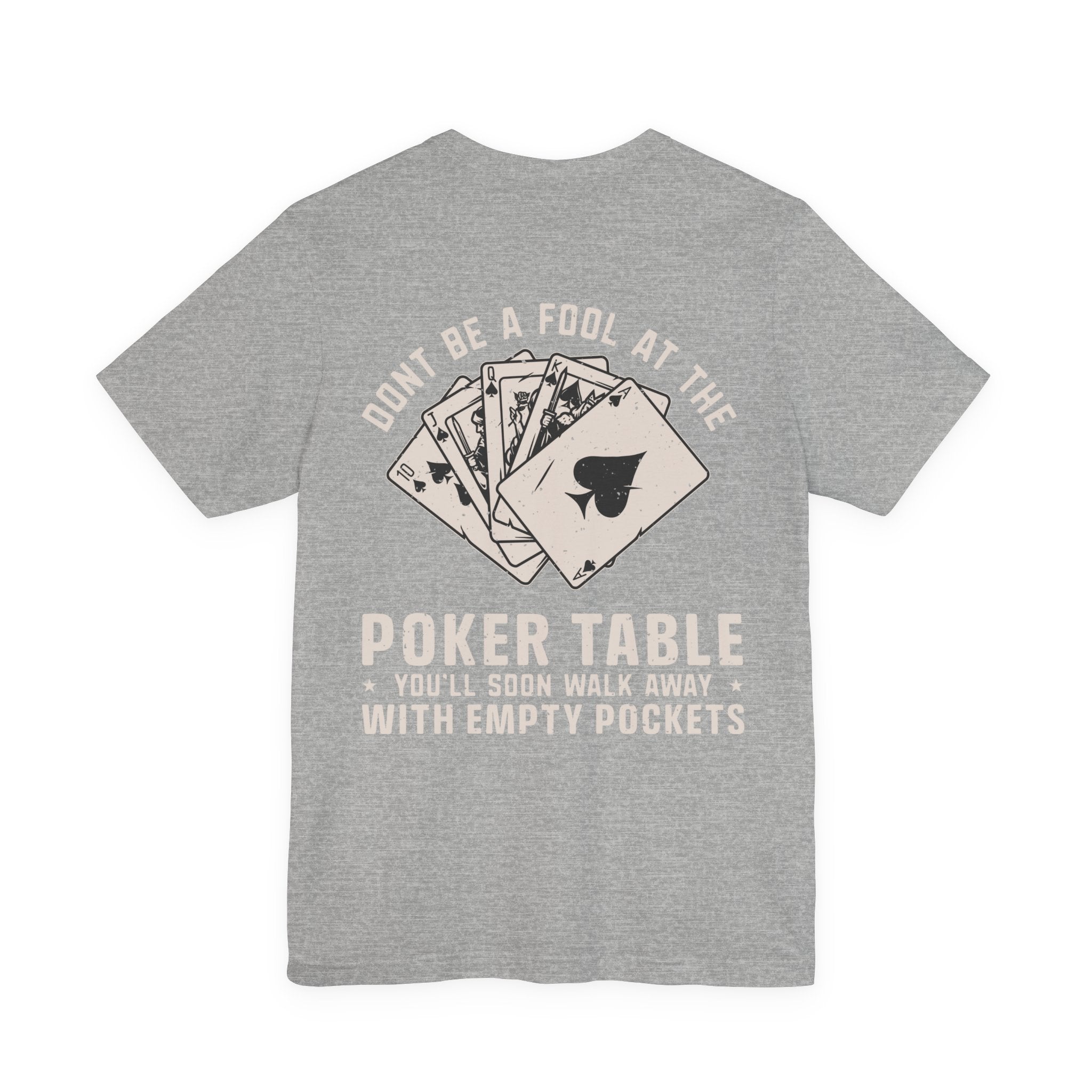 Texas Hold'em Poker Quote T-Shirt — Serious Poker Player Tee