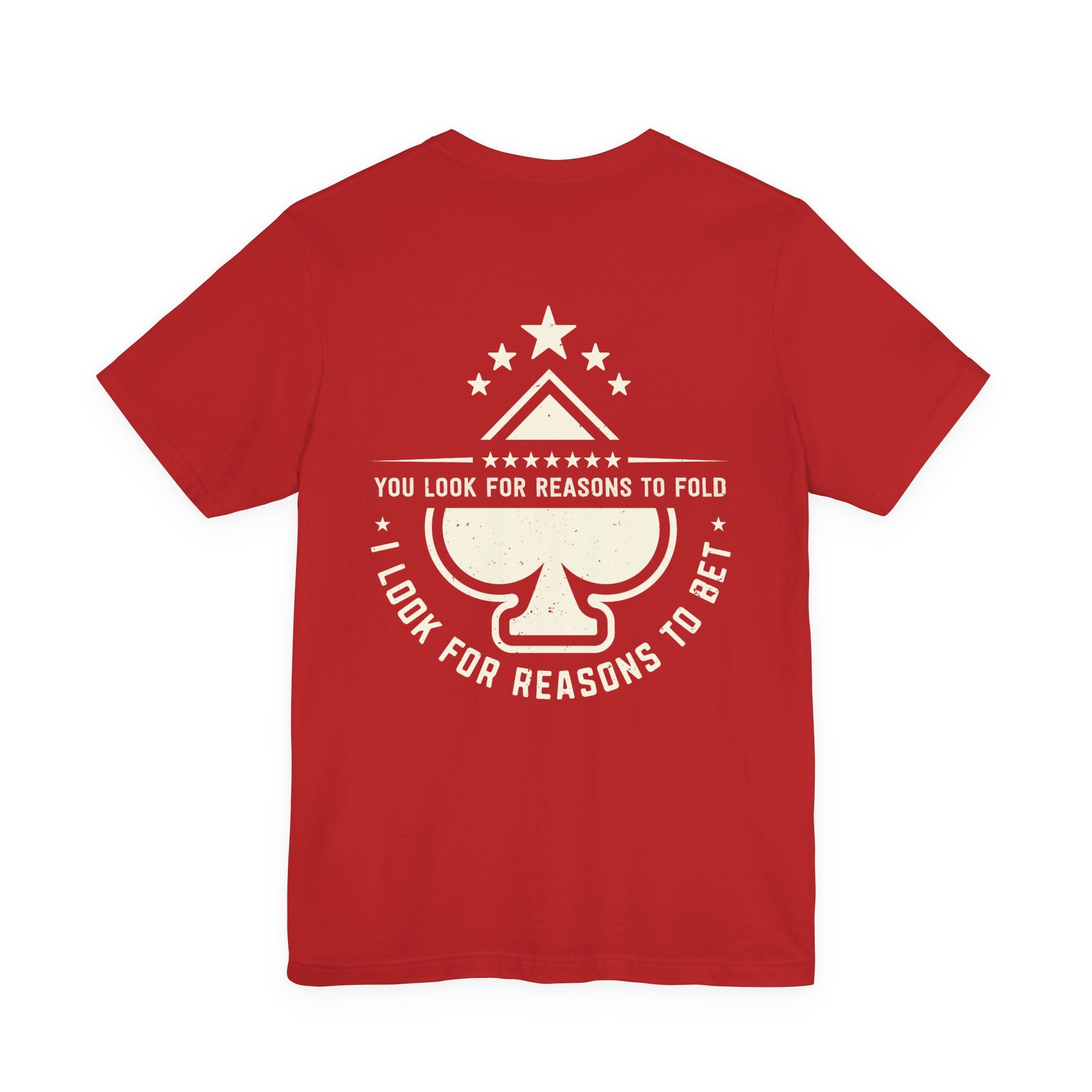 "allways bet" funny texas holdem T‑Shirt