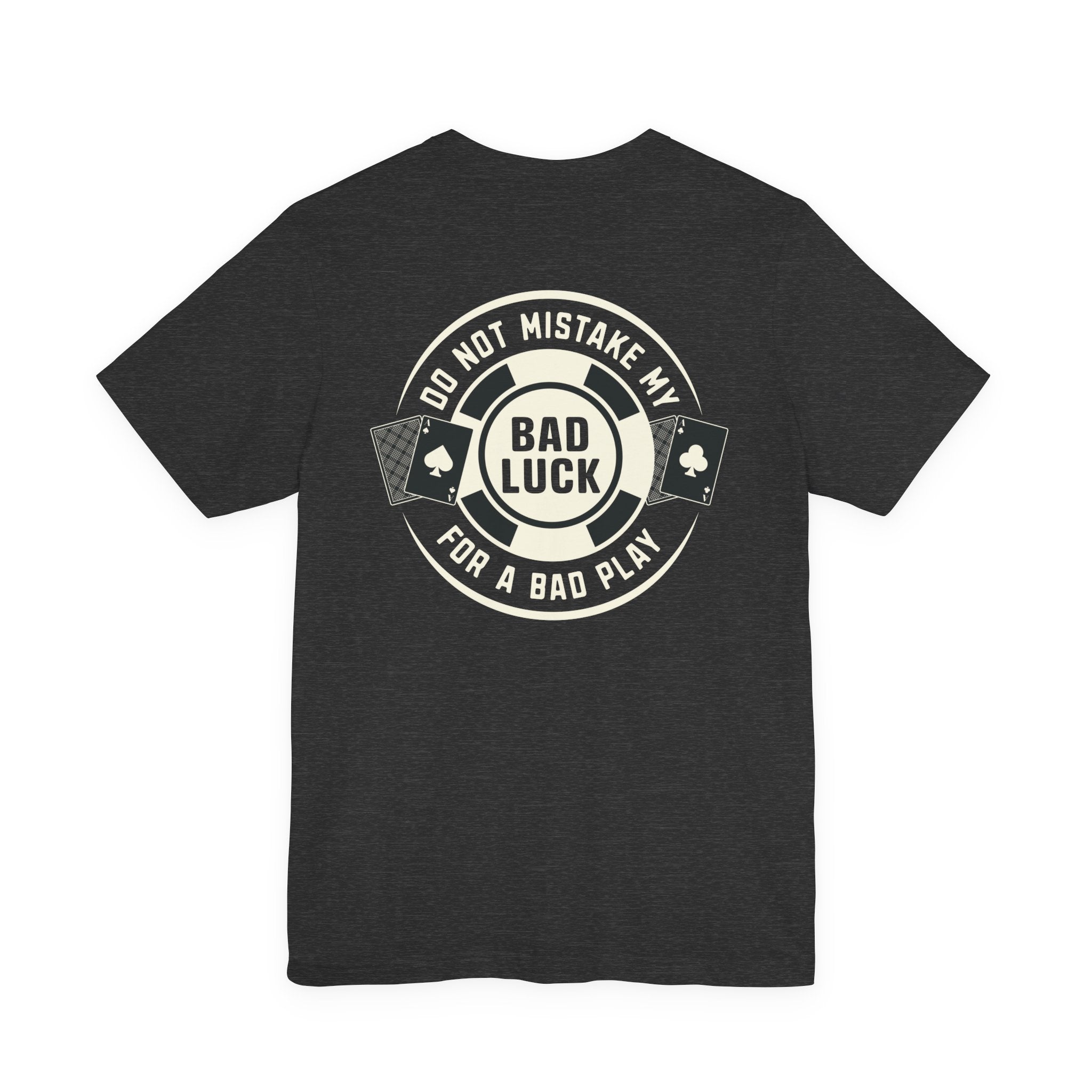 "bad luck' Graphic Poker Shirt