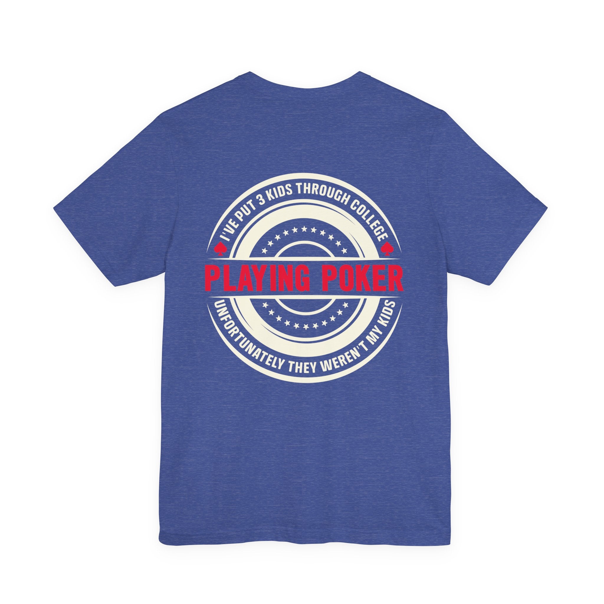 Funny Poker Addiction Quote T-Shirt — Poker Addict Tee