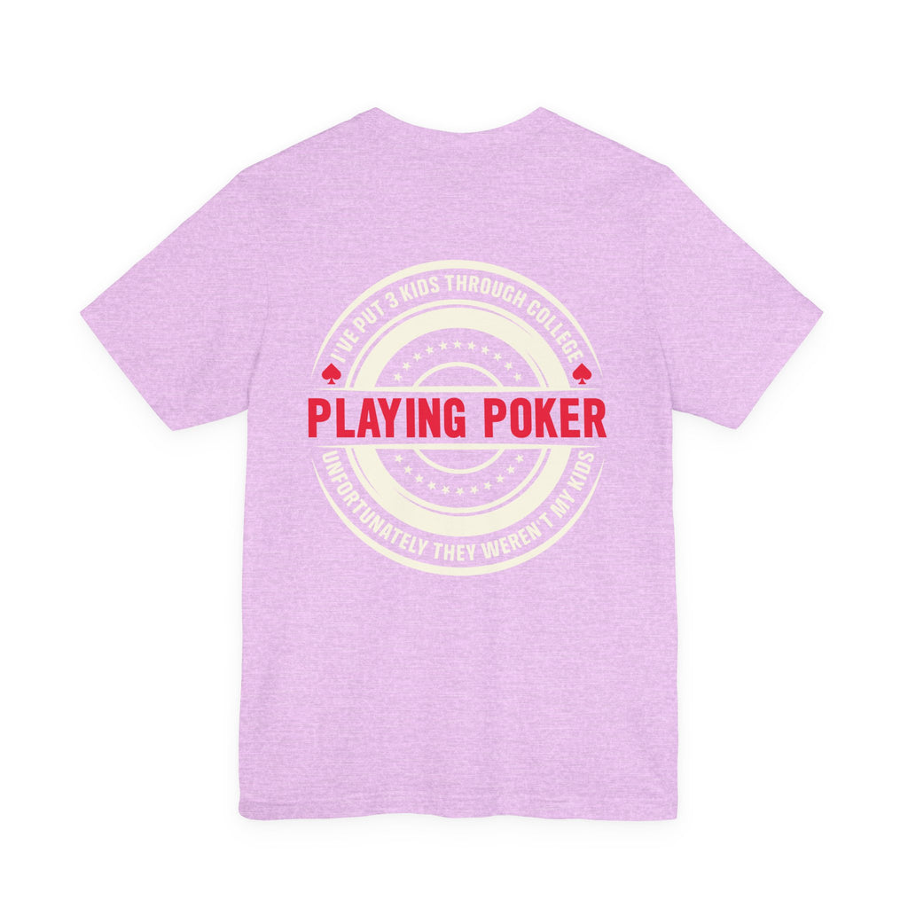 Funny Poker Addiction Quote T-Shirt — Poker Addict Tee