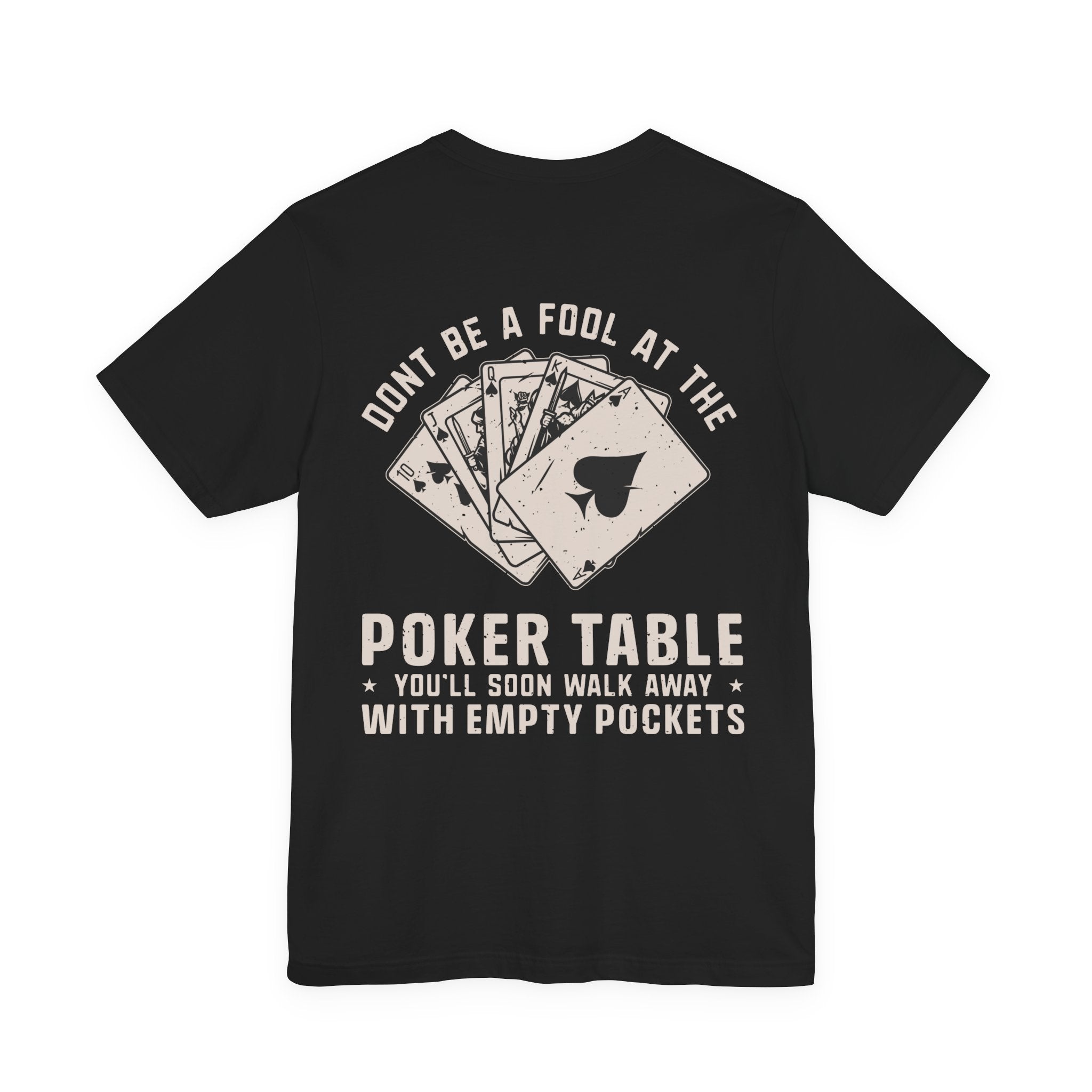 Texas Hold'em Poker Quote T-Shirt — Serious Poker Player Tee