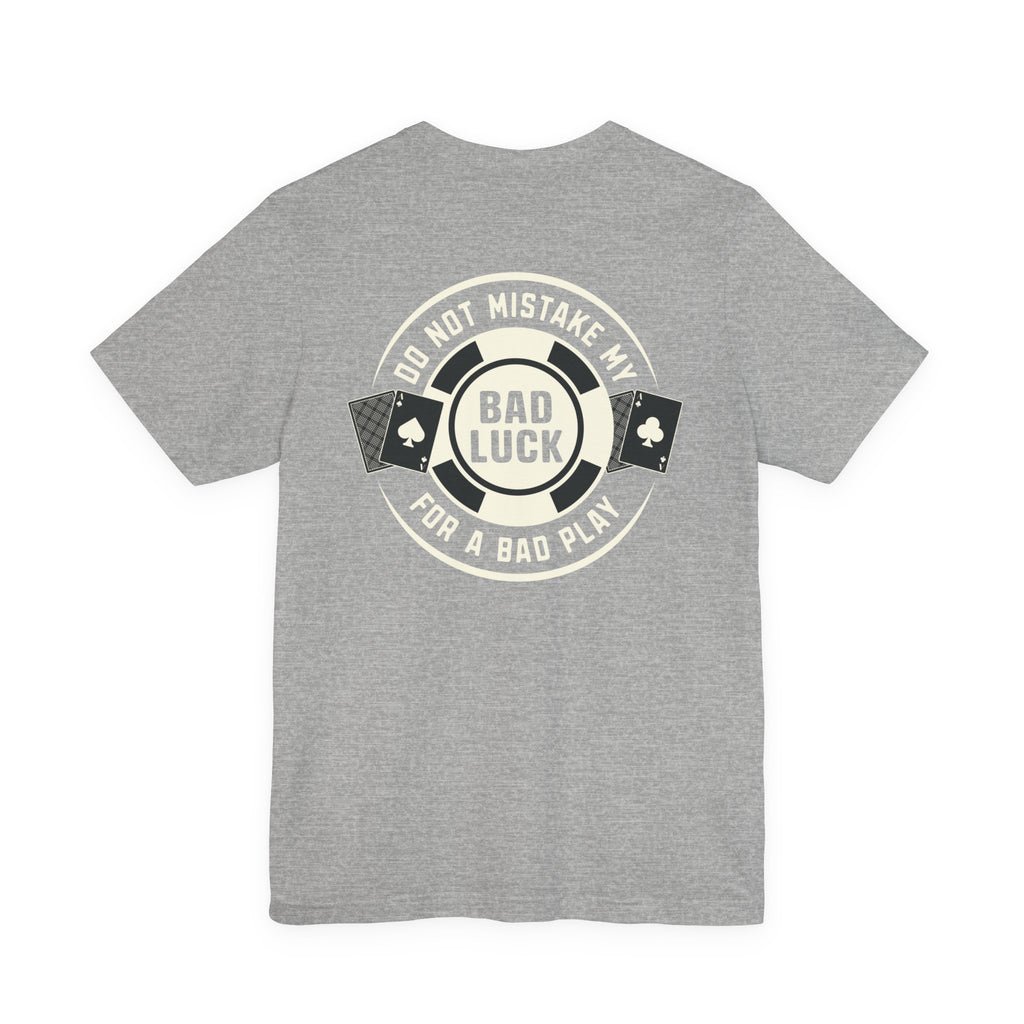"bad luck' Graphic Poker Shirt