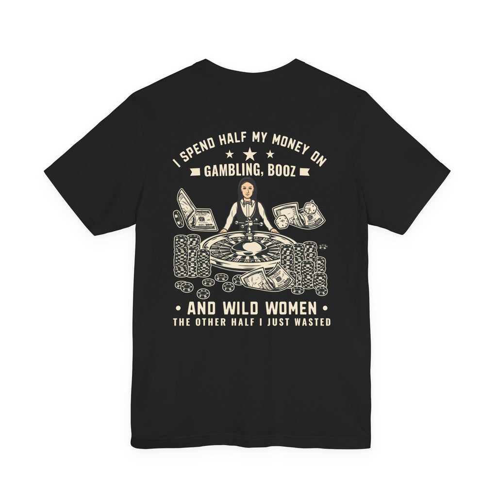 'gambling, booze & wild women' Graphic Poker Shirt
