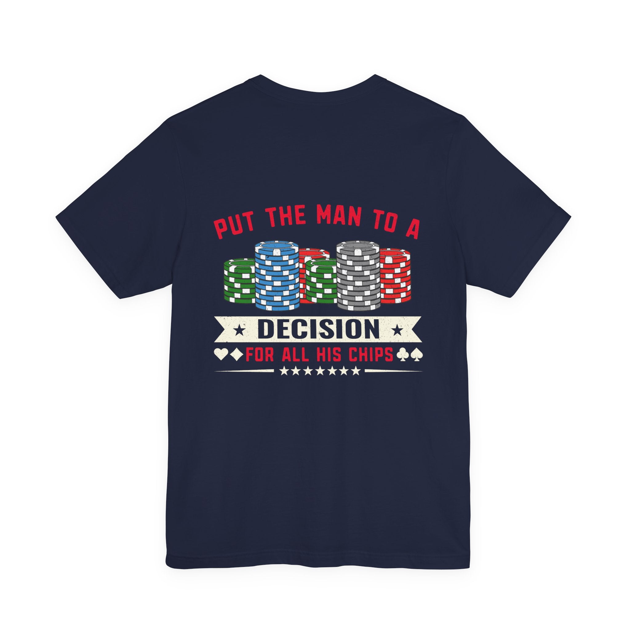 Texas Hold'em Poker T-Shirt — serious Poker Quote Tee