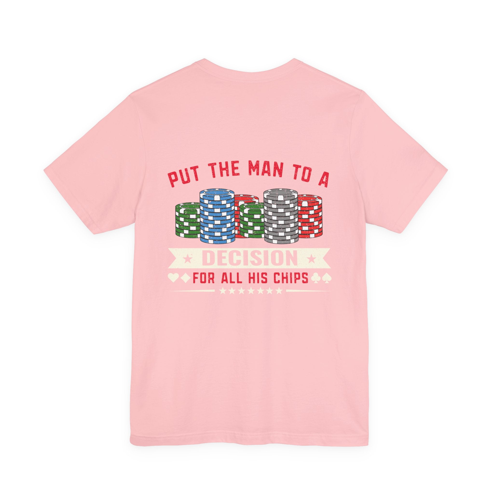 Texas Hold'em Poker T-Shirt — serious Poker Quote Tee